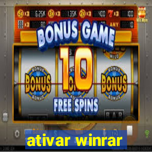 ativar winrar